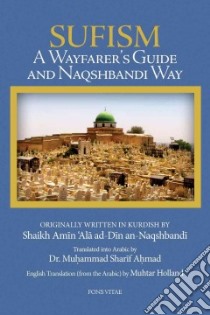 Sufism libro in lingua di ala Ad-din An-naqshbandi Shaikh Amin, Ahmad Muhammad Sharif Dr. (TRN), Holland Muhtar (TRN)
