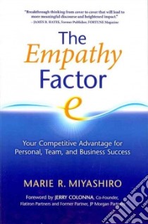 The Empathy Factor libro in lingua di Miyashiro Marie R., Colonna Jerry (FRW)