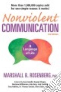 Nonviolent Communication libro in lingua di Rosenberg Marshall B. Ph.D., Chopra Deepak (FRW)