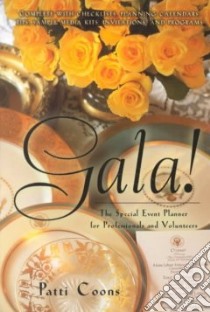 Gala! libro in lingua di Coons Patricia, Baron Lois M.