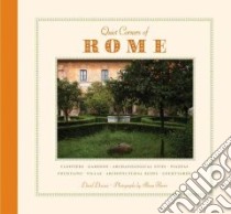Quiet Corners of Rome libro in lingua di Downie David, Harris Alison (PHT)