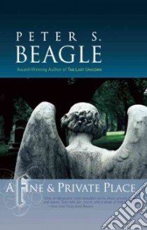 A Fine & Private Place libro in lingua di Beagle Peter S.