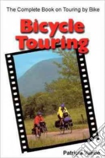 Bicycle Touring libro in lingua di Vance Patricia, Lassiter Al (ILT), Parente Michael (PHT), Vance Patricia (PHT)