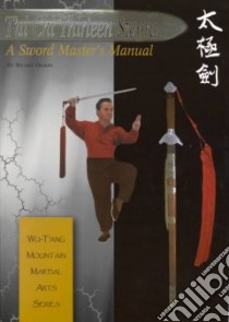 Tai Chi Thirteen Sword libro in lingua di Olson Stuart Alve