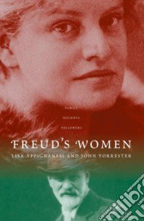 Freud's Women libro in lingua di Appignanesi Lisa, Forrester John