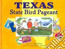 Texas State Bird Pageant libro in lingua di Michael Todd, Randall Lee Brandt (ILT)