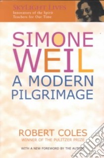 Simone Weil libro in lingua di Coles Robert
