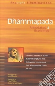 Dhammapada libro in lingua di Muller F. Max (EDT), Muller Jack, Maguire Max (TRN)