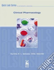 Clinical Pharmacology libro in lingua di Webster Cynthia R. L.