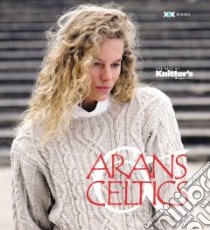 Arans & Celtics libro in lingua di Not Available (NA)