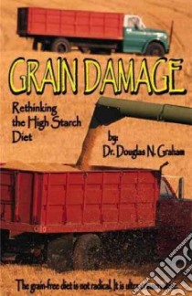 Grain Damage libro in lingua di Graham Douglas N., Guest James H. (FRW)