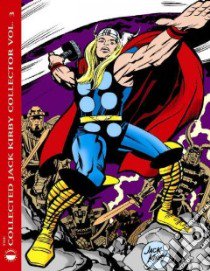 The Collected Jack Kirby Collector libro in lingua di Morrow John (EDT)