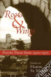 Roots & Wings libro in lingua di St. Martin Hardie (EDT)