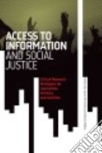 Access to Information and Social Justice libro in lingua di Brownlee Jamie (EDT), Walby Kevin (EDT)