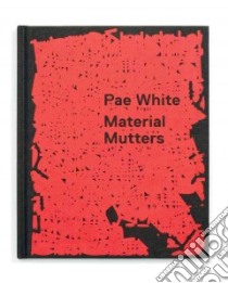 Pae White libro in lingua di White Pae (ART), Burke Gregory