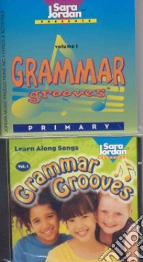 Grammar Grooves (CD Audiobook) libro in lingua di Jordan Sara, Moore Jennifer
