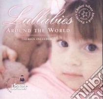 Lullabies Around the World libro in lingua di Not Available (NA)