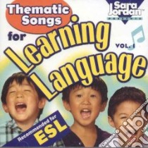 Thematic Songs for Learning Language libro in lingua di Jordan Sara