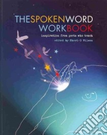 The Spoken Word libro in lingua di Wilson Sheri D. (EDT)