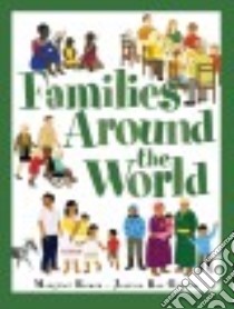 Families Around the World libro in lingua di Ruurs Margriet, Gordon Jessica Rae (ILT)