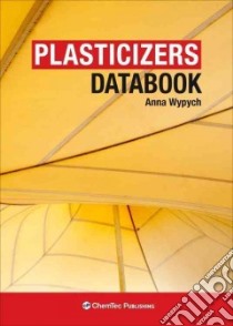 Plasticizers Databook libro in lingua di Wypych Anna