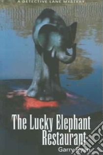 The Lucky Elephant Restaurant libro in lingua di Ryan Garry