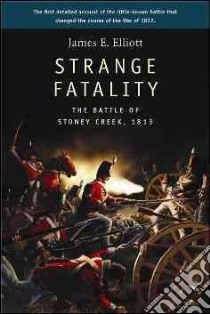 Strange Fatality libro in lingua di Elliott James E.