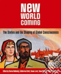 New World Coming libro in lingua di Dubinsky Karen (EDT), Krull Catherine (EDT), Lord Susan (EDT), Mills Sean (EDT), Rutherford Scott (EDT)