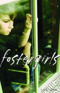 Fostergirls libro in lingua di Shaw Liane