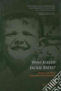 Who Killed Jackie Bates? libro in lingua di Waiser Bill