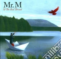 Mr. M & the Red Thread libro in lingua di Meister Soizick (ILT), George K.