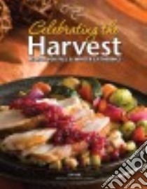 Celebrating the Harvest libro in lingua di Pare Jean
