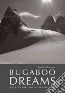 Bugaboo Dreams libro in lingua di Donahue Topher