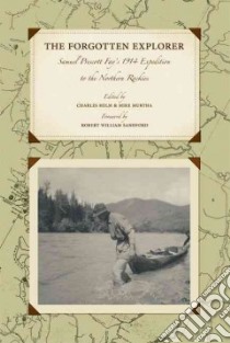 The Forgotten Explorer libro in lingua di Helm Charles (EDT), Murtha Mike (EDT)