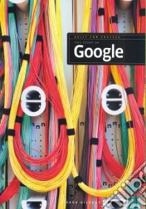 The Story of Google libro in lingua di Gilbert Sara