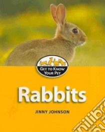 Rabbits libro in lingua di Johnson Jinny