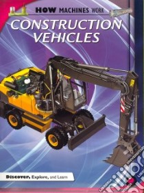 Construction Vehicles libro in lingua di Jennings Terry