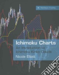 Ichimoku Charts libro in lingua di Elliot Nicole