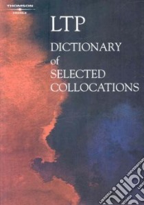 LTP Dictionary of Selected Collocations libro in lingua