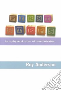 First Steps libro in lingua di Anderson Roy