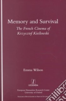 Memory and Survival libro in lingua di Wilson Emma