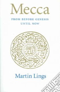 Mecca libro in lingua di Lings Martin