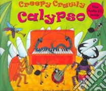 Creepy Crawly Calypso libro in lingua di Langham Tony, Harter Debbie (ILT)