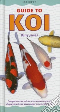 Guide to Koi libro in lingua di James Barry