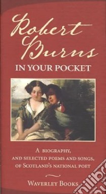 Robert Burns in Your Pocket libro in lingua di Burns Robert