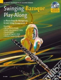 Swinging Baroque Play-along libro in lingua di L'estrange Alexander (COP), Hal Leonard Publishing Corporation (COR)