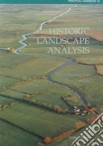 Historic Landscape Analysis libro in lingua di Rippon Stephen, Clark Jo (CON)