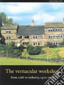 The Vernacular Workshop libro in lingua di Barnwell P. S. (EDT), Palmer Marily (EDT), Airs Malcolm (EDT)