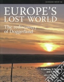 Europe's Lost World libro in lingua di Gaffney Vincent, Fitch Simon, Smith David