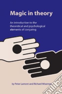 Magic in Theory libro in lingua di Lamont Peter, Wiseman Richard